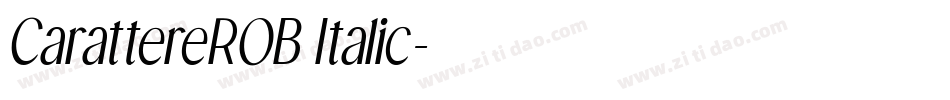 CarattereROB Italic字体转换
